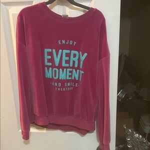 Pink Sweatshirt with Motivational Text